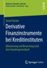 Image for Derivative Finanzinstrumente bei Kreditinstituten