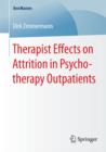 Image for Therapist Effects on Attrition in Psychotherapy Outpatients