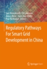 Image for Regulatory pathways for smart grid development in China