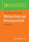 Image for Warmeschutz und Heizungstechnik : Ein Uberblick