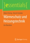 Image for Warmeschutz und Heizungstechnik: Ein Uberblick