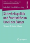 Image for Sicherheitspolitik und Streitkrafte im Urteil der Burger