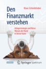Image for Den Finanzmarkt verstehen: Anlagestrategie und Borse: Warum der Hund es besser kann