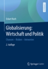 Image for Globalisierung: Wirtschaft und Politik: Chancen - Risiken - Antworten