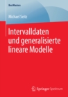 Image for Intervalldaten und generalisierte lineare Modelle
