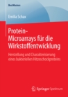 Image for Protein-Microarrays fur die Wirkstoffentwicklung: Herstellung und Charakterisierung eines bakteriellen Hitzeschockproteins