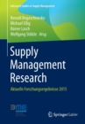 Image for Supply Management Research : Aktuelle Forschungsergebnisse 2015