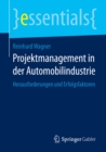 Image for Projektmanagement in der Automobilindustrie: Herausforderungen und Erfolgsfaktoren