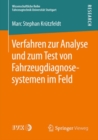 Image for Verfahren zur Analyse und zum Test von Fahrzeugdiagnosesystemen im Feld