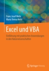 Image for Excel und VBA: Einfuhrung mit praktischen Anwendungen in den Naturwissenschaften
