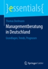 Image for Managementberatung in Deutschland: Grundlagen, Trends, Prognosen