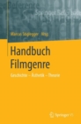 Image for Handbuch Filmgenre: Geschichte - Åsthetik - Theorie
