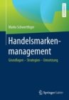 Image for Handelsmarkenmanagement : Grundlagen - Strategien - Umsetzung