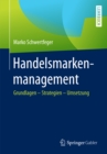 Image for Handelsmarkenmanagement: Grundlagen - Strategien - Umsetzung