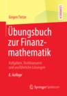 Image for Ubungsbuch zur Finanzmathematik: Aufgaben, Testklausuren und ausfuhrliche Losungen