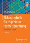 Image for Elektrotechnik F r Ingenieure - Formelsammlung