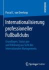 Image for Internationalisierung professioneller Fußballclubs