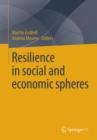 Image for Resilience in Social and Economic Spheres