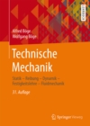 Image for Technische Mechanik: Statik - Reibung - Dynamik - Festigkeitslehre - Fluidmechanik