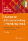 Image for Losungen zur Aufgabensammlung Technische Mechanik: Abgestimmt auf die 22. Auflage der Aufgabensammlung