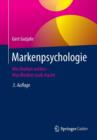 Image for Markenpsychologie : Wie Marken Wirken - Was Marken Stark Macht