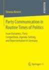 Image for Party Communication in Routine Times of Politics