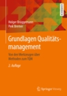 Image for Grundlagen Qualitatsmanagement: Von den Werkzeugen uber Methoden zum TQM
