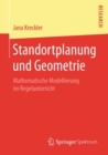 Image for Standortplanung und Geometrie: Mathematische Modellierung im Regelunterricht