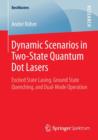 Image for Dynamic Scenarios in Two-State Quantum Dot Lasers