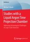 Image for Studies with a Liquid Argon Time Projection Chamber: Addressing Technological Challenges of Large-Scale Detectors