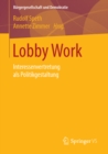 Image for Lobby Work: Interessenvertretung als Politikgestaltung