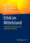 Image for Ethik im Mittelstand: Grundlagen und Instrumente zur praktischen Umsetzung