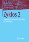 Image for Zyklos 2: Jahrbuch fur Theorie und Geschichte der Soziologie