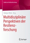 Image for Multidisziplinare Perspektiven der Resilienzforschung