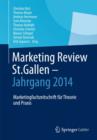 Image for Marketing Review St. Gallen - Jahrgang 2014 : Marketingfachzeitschrift fur Theorie und Praxis