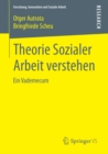 Image for Theorie Sozialer Arbeit verstehen: Ein Vademecum