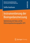 Image for Instrumentierung der Bioimpedanzmessung: Optimierung mit Fokus auf die Elektroimpedanztomographie (EIT)