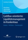 Image for Cashflow-orientiertes Liquiditatsmanagement im Krankenhaus : Analyse – Verfahren – Praxisbeispiele
