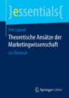 Image for Theoretische Ansatze der Marketingwissenschaft: Ein Uberblick