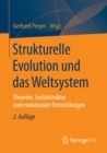 Image for Strukturelle Evolution und das Weltsystem: Theorien, Sozialstruktur und evolutionare Entwicklungen