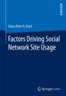 Image for Factors Driving Social Network Site Usage