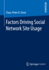 Image for Factors Driving Social Network Site Usage