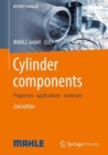 Image for Cylinder components  : properties, applications, materials