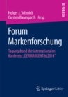 Image for Forum Markenforschung: Tagungsband der internationalen Konferenz DERMARKENTAG2014&amp;quot;