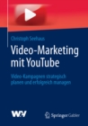 Image for Video-Marketing mit YouTube: Video-Kampagnen strategisch planen und erfolgreich managen