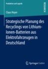 Image for Strategische Planung des Recyclings von Lithium-Ionen-Batterien aus Elektrofahrzeugen in Deutschland