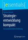 Image for Strategieentwicklung kompakt: Eine praxisorientierte Einfuhrung