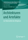 Image for Architekturen und Artefakte: Zur Materialitat des Religiosen