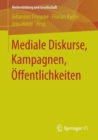 Image for Mediale Diskurse, Kampagnen, Offentlichkeiten
