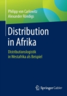 Image for Distribution in Afrika : Distributionslogistik in Westafrika als Beispiel